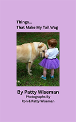 Image of the book cover of Things ... That Make My Tail Wag by Patty Wiseman