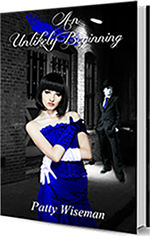 An Unlikely Beginning by Patty Wiseman